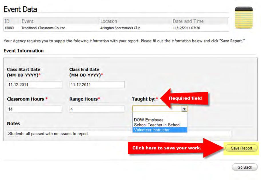 Step 1: Event Data This step is used to enter agency-defined event data. 1. Enter your data.