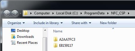 Virtual smart card Data storage The data is stored in the Common Application Folder, located on Windows 7 on c:\programdata. The folder used by the application is NFC_CSP.