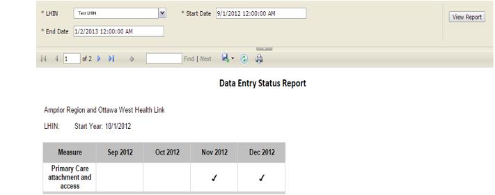 Figure 24 - View Report Data Entry Status Report 5.3 Print Report To Print Report: 1. Click on the Print icon underneath the report parameters to print the Chart and Data Table.