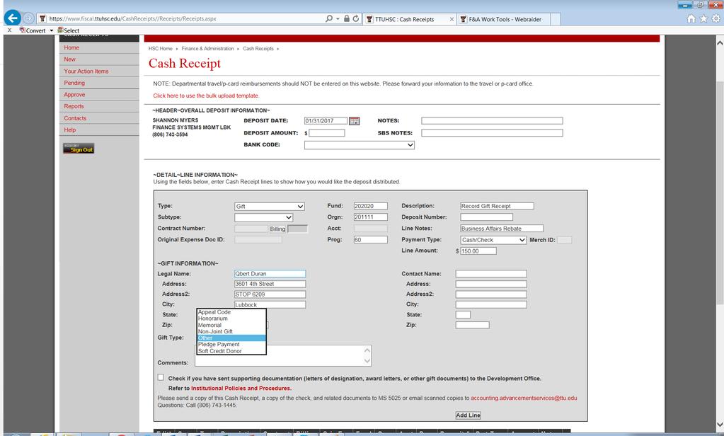 Description is required and will feed to Banner and be reflected in Cognos reports. Select Subtype from the drop down list. Payment Type is required for every line.