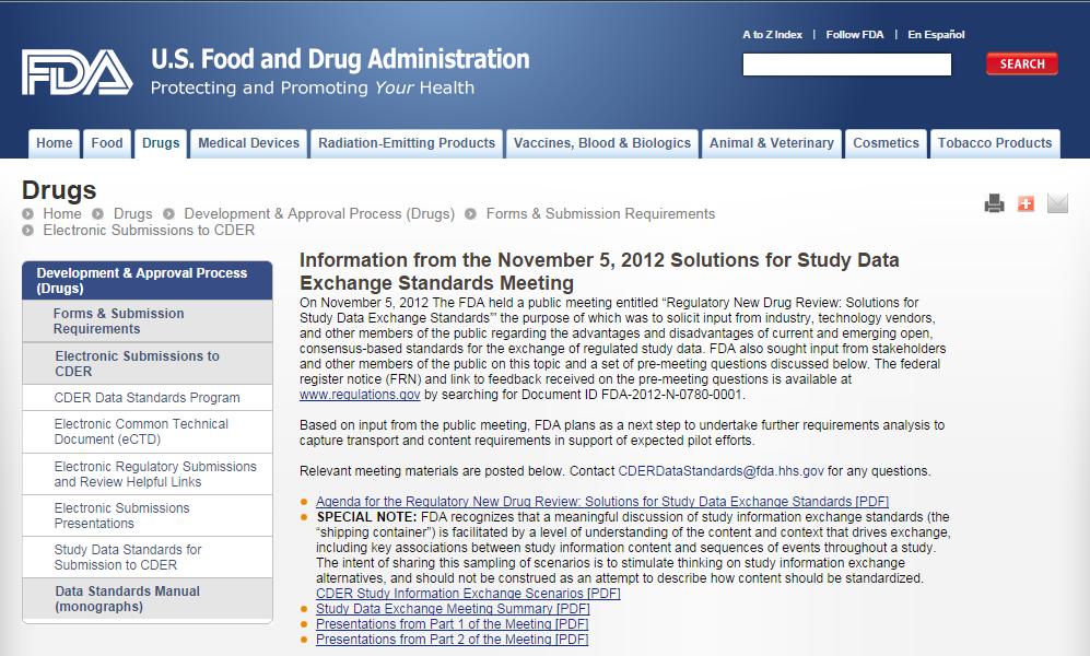 Nov 5, 2012 FDA Study Data Exchange Standards Meeting Regulatory New Drug Review: Solutions for Study Data Exchange