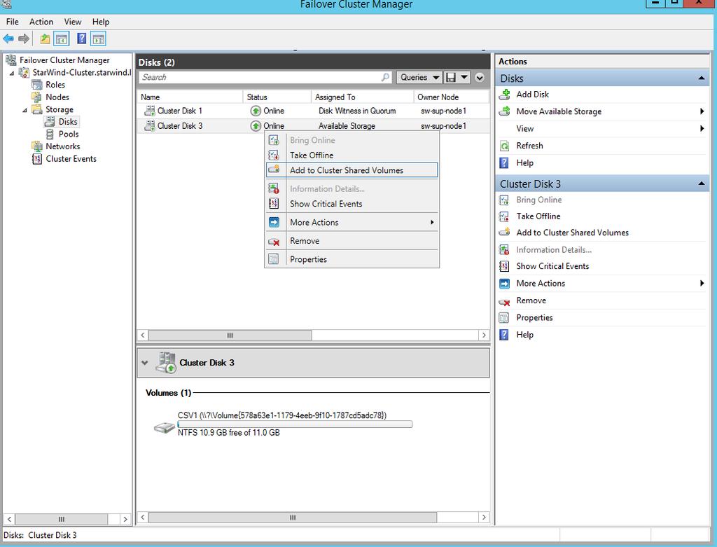 Adding Cluster Shared Volumes Follow these steps to add Cluster Shared Volumes (CSV) that is necessary for working with Hyper-V virtual machines: 84. Open Failover Cluster Manager. 85.