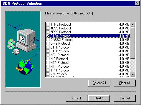 2. Installation Figure 17. ISDN Protocol Selection Window Select the appropriate ISDN protocol for your system.
