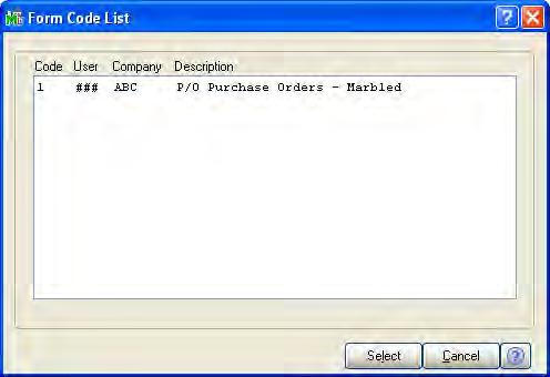 ...... Chapter 4 Learning Common Procedures 2 At the Form Code field, click the Lookup button and in the Form Template Selection window, select a form code and click OK.