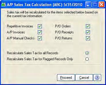 ...... Chapter 4 Learning Common Procedures NOTE Records that have a status of "invalid tax calculation" display the Recalc Tax button in data entry.