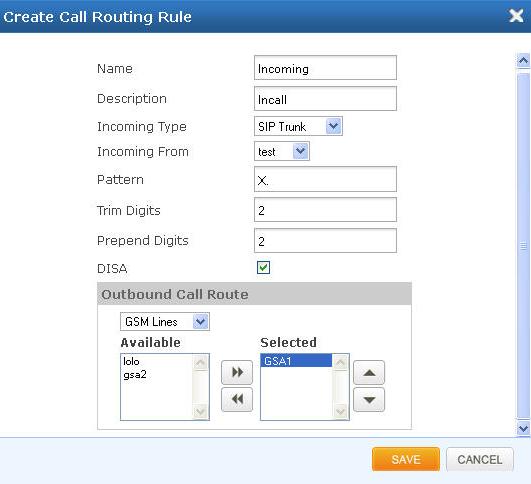 inbound trunk, DID, etc. Figure 16: Create Call Routing Rule Name Description Incoming Type Incoming From Descriptive name for the Call routing rule for user's reference.