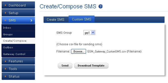 Figure 28: Custom SMS Click Download Template button, to download the GSM gateway Custom SMS. 5.