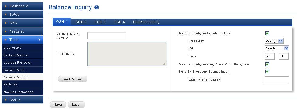 Figure 46: Balance Enquiry Balance Inquiry Number USSD Reply Balance Inquiry on Scheduled Basis Frequency This is the number provided by GSM service provider to check balance ex : *123# or *141# etc