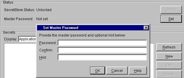 Setting a Master Password and Hint The Master Password feature enables users to store and update a persistent password in SecretStore.