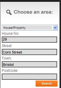 House/Property Search If you want to centre your map on a property but do not know the postcode then use the House/Property Search option.