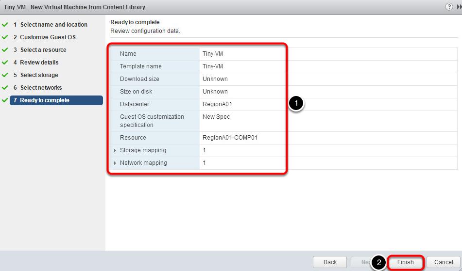 New Virtual Machine from Content Library Wizard - Select networks 1. Review the wizard settings. 2.