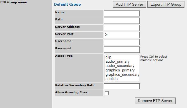 Media Fetch configuration overview Figure 8-4: Media Fetch Service Configuration FTP Settings 2. Configure your FTP settings as follows: Name: Enter the name of the FTP server you wish to use.
