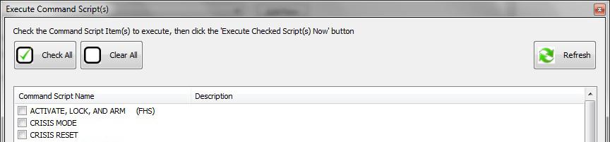 HOW TO EXECUTE A SCRIPT VIA THE SCRIPT EXECUTOR UTILITY IMPORTANT: The GCS Command Service does NOT need to be running for a manual execution. The service is only needed for Schedule Action Scripts.