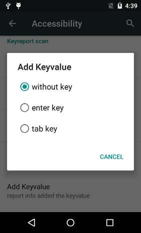 Check Enable Keyreport Scan with warning tone to hear a chime after scanning successfully and you can click Add Keyvalue to choose different turning results. Note: 1.