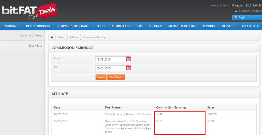 Here in list view admin can see the commission earning by affiliate and