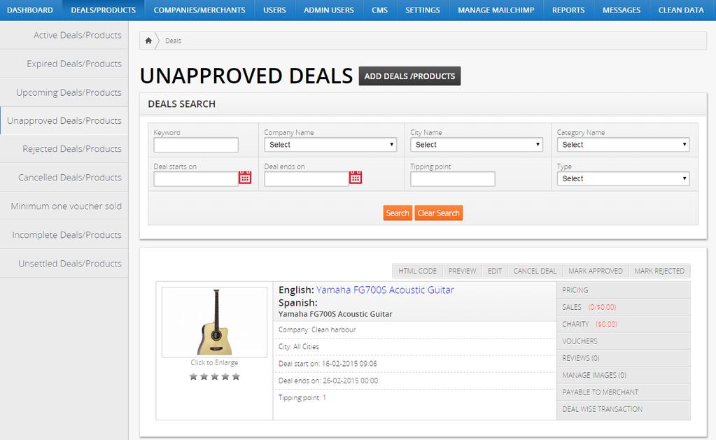 Un-approved Deals: On clicking this tab below screen gets populated: Administrator can easily search un-approve deals by