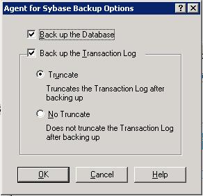 Backup Options Back Up Databases or Transaction Logs You can back up databases or transaction logs using the following procedure. Note: The agent limits the database name to 30 bytes.