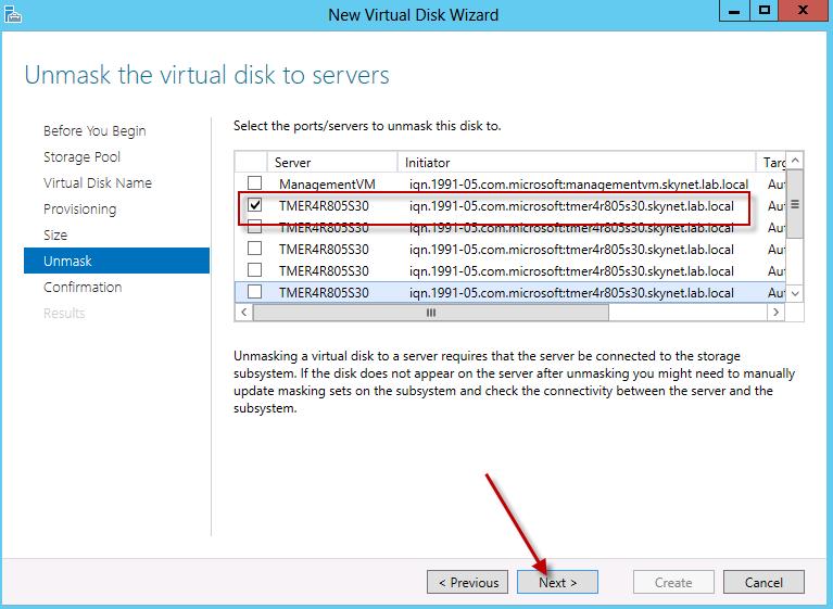 8. Select an iscsi initiator to mask the new device to. In the example below, both the initiators for the Hyper-V host and Management VM appear.
