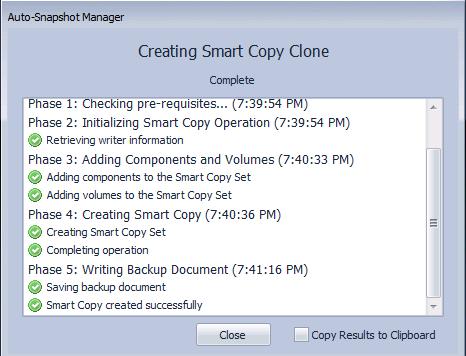 Creating a Smart Copy clone is performed by the same method as creating the Smart Copy Snapshot of the virtual machine, with the exception being that Clone is selected and the