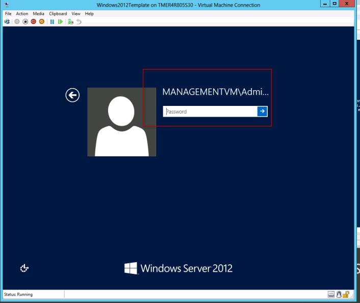 Once the template virtual machine has been started, open a connection with Hyper-V Manager from the management virtual machine. 3.