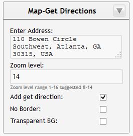 Map-Get Directions The Map-Get Directions widget is a simple widget that is useful for showing the location of a special event or a store front.