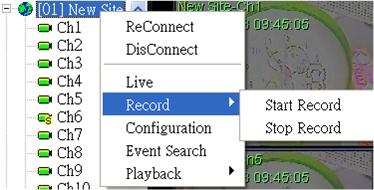 7.8 Record Function While the videos are usually recorded to the connected DVR, the user can choose to record live and playback video clips to the local computer as an option.