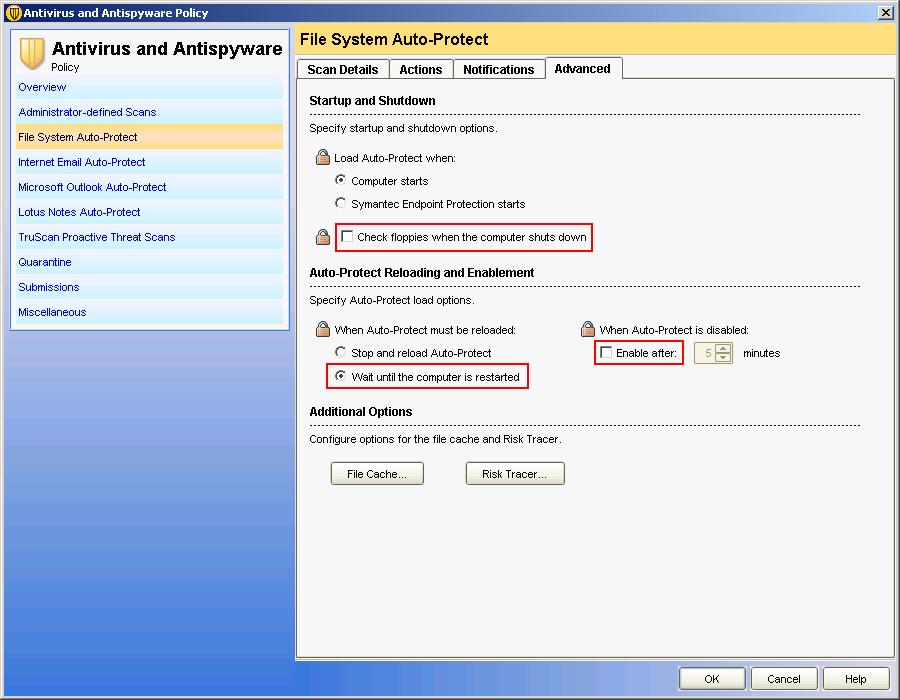 File System Auto-Protect settings in the "Advanced" dialog box Menu Policies > Antivirus and Antispyware > File System Auto-Protect > "Advanced" tab "Check floppies when the
