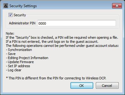 Security Settings dialog box Chapter 7. Dialog boxes [Security] check box If this check box is selected, the Log on dialog box will appear when the project file starts.