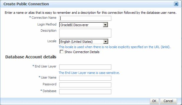 If existing public connections are not displayed under Public Connections, then it means that the Oracle Business Intelligence installation is not associated with an Oracle Internet Directory and