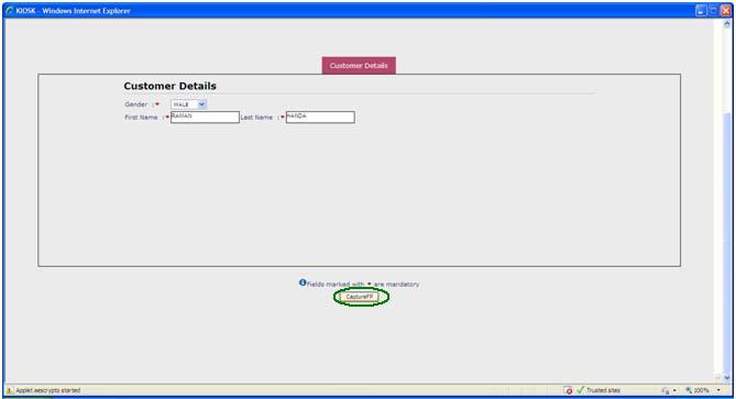 Basic Details: Enter the demographic details of the customer when the following screen