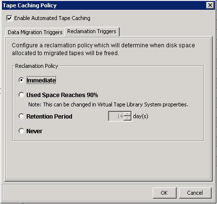 Figure 4. Reclamation trigger policy selection Immediate - Cache disk space is freed up as soon as the data migration is complete.