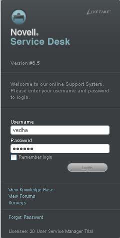 2 In the login dialog box, specify the credentials and click Login to display the Novell Service Desk user interface. 2.