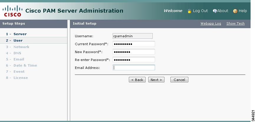 Step 2 Enter the initial user settings to define the administrator password and email address, as shown in Figure 2. Figure 2 Initial Configuration: User Configuration a.