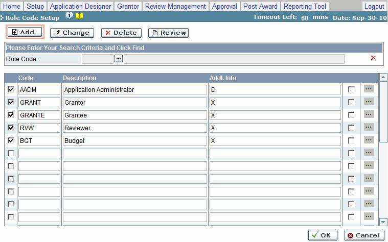 Data Entry Mode All maintenance data entry screens support Add, Change, Delete and Review modes. Some screens may support additional modes based on their functionality.