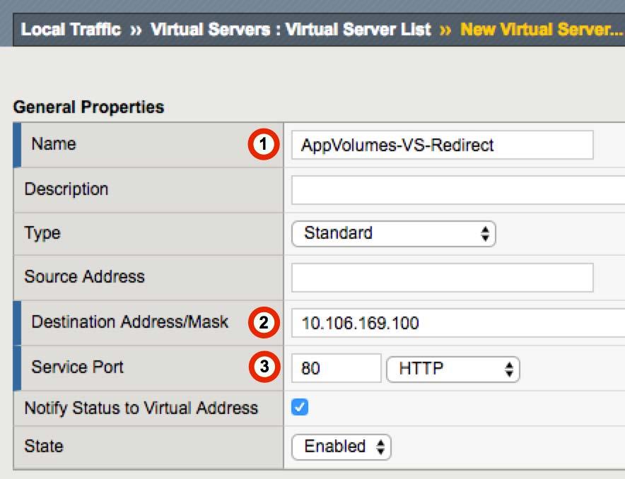 Virtual Server General Properties Section Use the following guidance to configure the General Properties of the virtual server. 1.