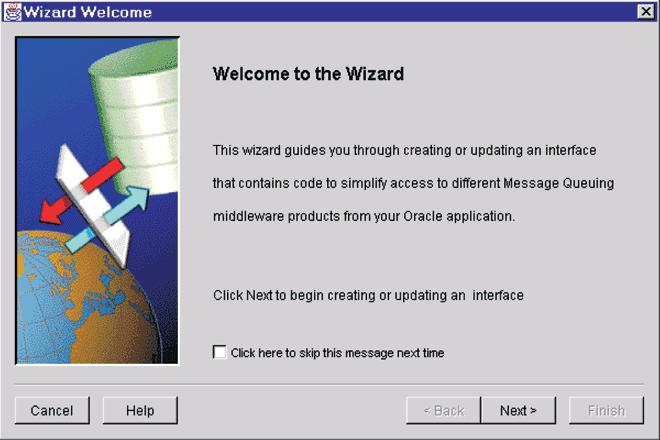 Updating a MIP Figure 6 18 Wizard Welcome Window Click Next to see the next Wizard window, and select Update Existing Interface (if you previously did not enable the Welcome window, then this is the