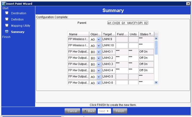 7. Select all the network variables you want to map, and then click Next. The Insert Point Wizard Summary screen appears (Figure 39). Figure 39: Insert Point Wizard (Summary) 8.