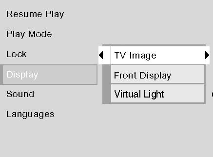 15909460 5/17/02 12:37 PM Page 41 Chapter 4: DVD Menu System The Display Menu The Display menu contains the settings that affect how a disc s content looks on your TV and the brightness of the