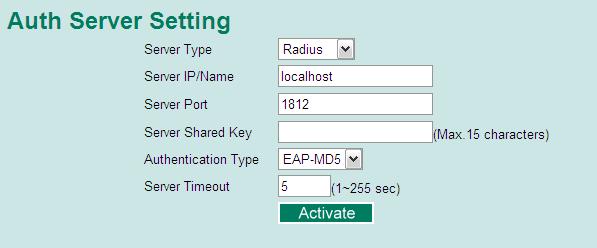 Server Type Authentication server types selection TACACS+ Server IP/Name Set IP address of an external TACACS+/RADIUS server as Localhost the authentication database Server Port Set communication