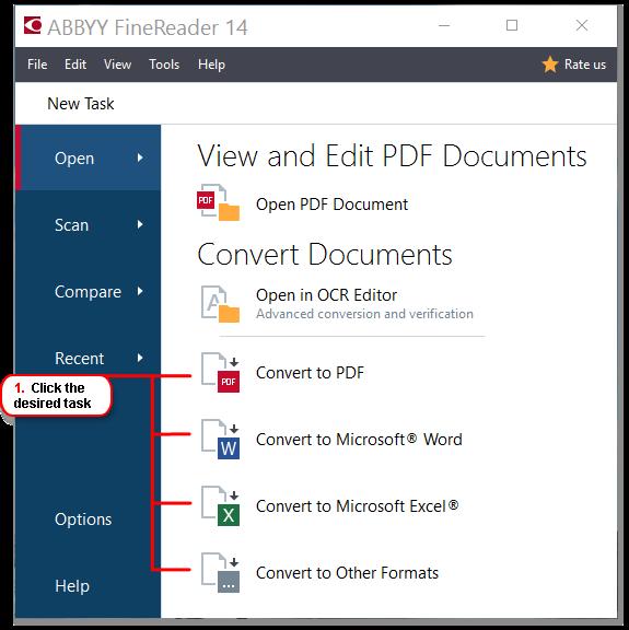 Quick conversion You can use the built-in tasks on the Open tab of the New Task screen to convert PDF documents or images or create a new PDF from files in various formats Converting one or more