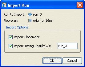 R Running Bitgen on Run Figure 10-15: Import Run Dialog Box Running Bitgen on Run You may elect to import the placement and/or timing results of the selected Run.