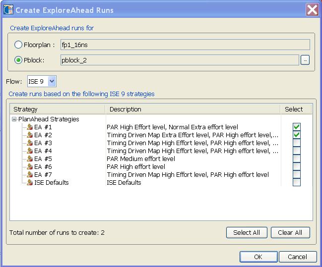 R Implementing Pblocks with ExploreAhead Figure 12-2: ExploreAhead Launch Dialog for Pblocks 4. Select the Strategies you wish to create runs for. 5. Click OK.