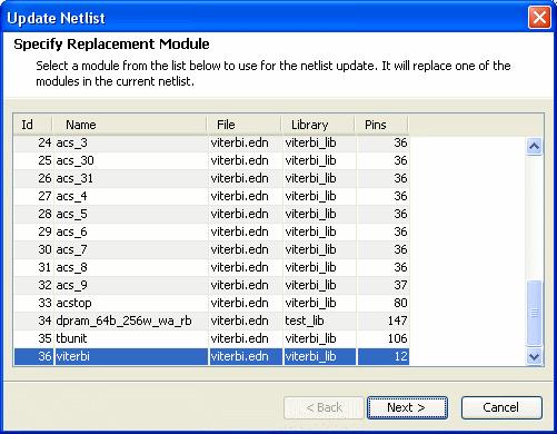 Chapter 2: Creating and Managing Projects R The Import Netlist dialog box contains the following editable options: Netlist file Enter a name to identify the netlist containing the module to update