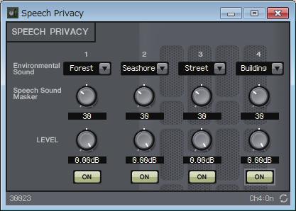 Speech Privacy component editor Speech Privacy component editor Here you can make settings for the environmental sounds and masking sounds.