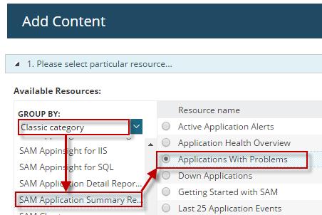 GETTING STARTED GUIDE: SERVER & APPLICATION MONITOR 16. Click Add Content. 17. In the Group By field, select Classic category. 18.