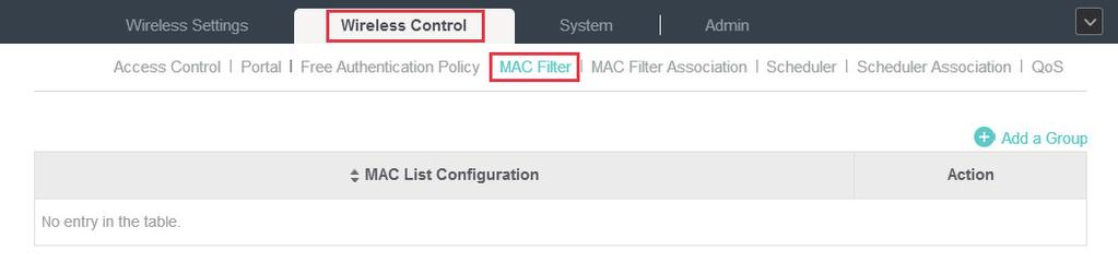 1. Go to Wireless Control > MAC Filter to add MAC