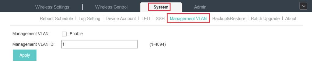 With Management VLAN enabled, only the hosts in the management VLAN can manage the EAP.