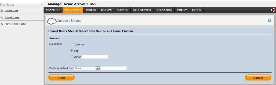 7 VS > ASSIGNMENT Import Users (shortcut) Bulk import of users is a convenient way to add many users in a single operation. To import users, begin by clicking the Import Users shortcut.