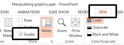 PowerPoint 2013 Intermediate Page 104 Displaying Guides Click on the View tab and within the Show group click on the Guides check box.