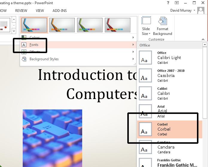 PowerPoint 2013 Intermediate Page 62 Click on the down arrow next to the Variants section.